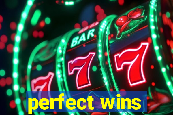 perfect wins